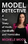 Wood, Michele - Model Detective