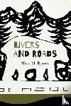 Bynum, Alicia M. - Rivers and Roads