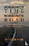 Babb, Richard - Borrowed Time Borrowed Road