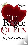 McCauley-Hayman, Rory - The Rogue Queen