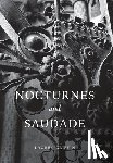 Griffin, Lauren - Nocturnes and Saudade