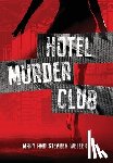 Weller, Stephen - Hotel Murder Club