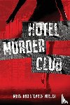 Weller, Stephen, Weller, Mary - Hotel Murder Club