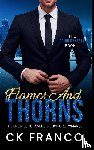 Franco, Ck - Flames and Thorns (The Orion Dynasty Book 1)