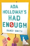 Smith, Randi - Ada Holloway's Had Enough