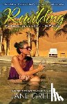 Green, Jane - Rewilding: Freedom, Friendship, and Finding Our Way Home