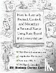 Carroll(tm), Rodney Cortez - How to Lawfully Protect, Control, and Monetize a Personal Name Using State-Based IP & Commercial Law