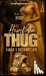 Keely - Heart of a Thug 2: Omar's Redemption