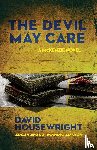 Housewright, David - The Devil May Care