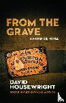 Housewright, David - From the Grave