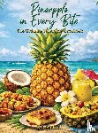 Pickrell, R J - Pineapple in Every Bite