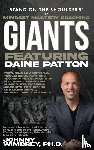 Patton, Daine - Stand on the Shoulders of Mindset Mastery Coaching Giant Featuring Daine Patton