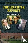 Leuchter, Fred a. - The Leuchter Reports: Critical Edition