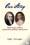 Harrington, Hugh T - Our Story
