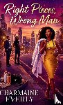 Everly, Charmaine - Right Pieces, Wrong Man