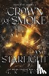 DeRosa, G. K. - Crown of Smoke and Starlight