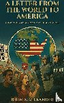 Alexander, John A. - A Letter from the World to America