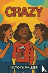 Palmer, Natoya - Crazy