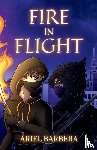 Barbera, Ariel - Fire in Flight