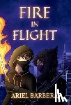 Barbera, Ariel - Fire in Flight