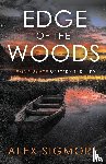 Sigmore, Alex - Edge Of The Woods