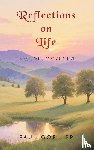 Goeller, Paul - Reflections on Life