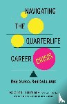 Doyne, Scott - Navigating the Quarterlife Career Crisis