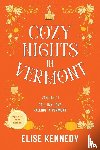 Kennedy, Elise - Cozy Nights in Vermont