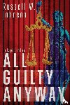 W. Johnson, Russell - All Guilty Anyway