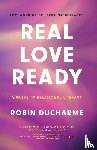 Ducharme, Robin - Real Love Ready