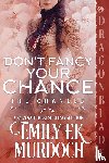 Murdoch, Emily E K - Don't Fancy Your Chance