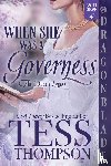 Thompson, Tess - When She Was a Governess