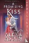 Aston, Alexa - A Promising Kiss