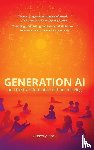Stock, Gregory - Generation AI and the Transformation of Human Being