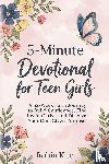 Kite, Robin - 5-Minute Devotional for Teen Girls