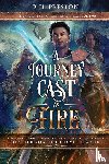 Preston, B. H. - A Journey Cast in Fire