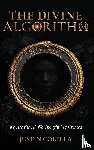 Colella, Justin - The Divine Algorithm