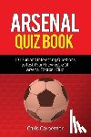 Carpenter, Chris - Arsenal Quiz Book