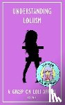 Wei, Kai - Understanding Loliism