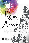 Bozeman, Brent N - Rising Above