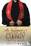 Wade, Thomas - An Indictment of the American Clergy