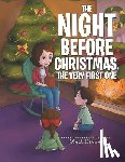 Graves, Matt - The Night Before Christmas, the Very First One