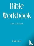 Laird, Madison - Bible Workbook