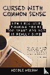 Nelson, Nicole - Cursed with Common Sense