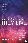 Beechwood, David Michael - We Sleep They Live