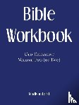 Laird, Madison - Bible Workbook