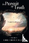 Grandchamp, Greg - In Pursuit of Truth