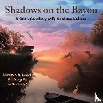 Ledet, Deborah a - Shadows on the Bayou