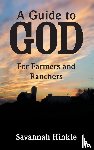 Hinkle, Savannah - A Guide to God