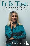 Brooks, Ebony Hollis - It Is Time